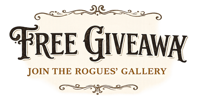 Free Giveaway - Join the Rogues' Gallery
